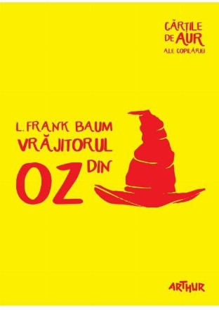Vrajitorul din Oz | Cartile de aur ale copilariei