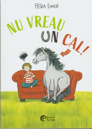 Nu vreau un cal!