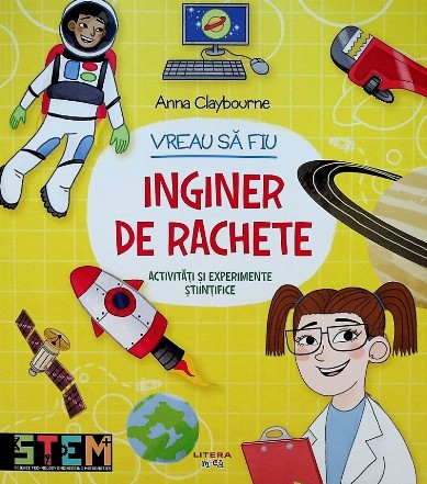 Vreau sa fiu inginer de rachete