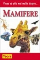 Vreau sa stiu mai multe despre mamifere