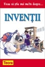 Vreau sa stiu mai multe despre inventii