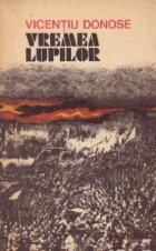 Vremea Lupilor - Roman istoric