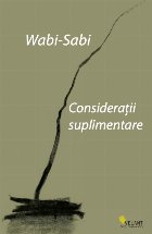 Wabi-sabi. Consideratii suplimentare