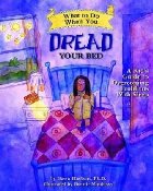 What When You Dread Your