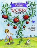 What When You Worry Too