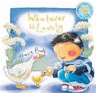 Whatever Lovely