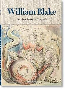 William Blake. Dante's `Divine Comedy'. The Complete Drawing