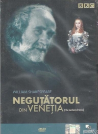 William Shakespeare - Negutatorul din Venetia / The Merchant of Venice (DVD Video)