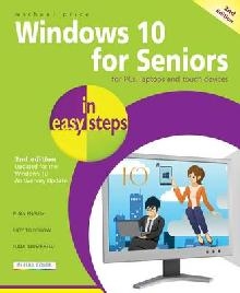 Windows 10 for Seniors in Easy Steps