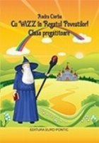 Wizz Regatul povestilor Clasa pregatitoare