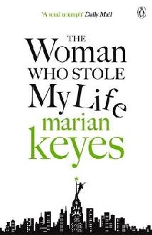 Woman Who Stole My Life