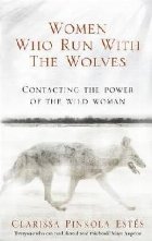 Women Who Run With The Wolves