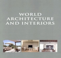 WORLD ARCHITECTURE AND INTERIORS