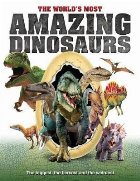 World\'s Most Amazing Dinosaurs