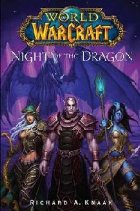 World of Warcraft: Night of the Dragon