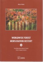 Worldwide Forest Mensuration History Vol