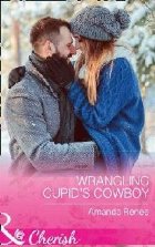 Wrangling Cupid\'s Cowboy