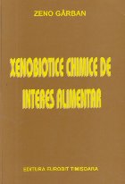 Xenobiotice chimice interes alimentar