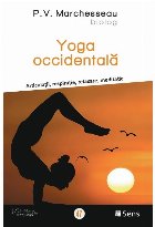 Yoga occidentală articulaţii respiraţie relaxare