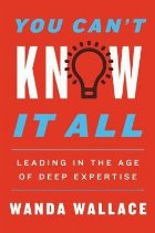 You Can\'t Know It All