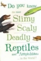 you know the most slimy