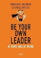 Be Your Own Leader