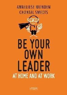 Be Your Own Leader