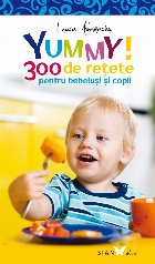 Yummy 300 retete pentru bebelusi