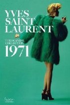 coperta Yves Saint Laurent: The Scandal Collection, 1971