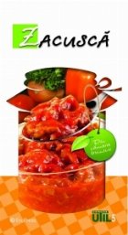 Zacusca (Din camara bunicii nr. 5)