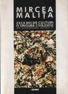Zece mii de culturi, o singura civilizatie - spre geomodernitatea secolului XXI
