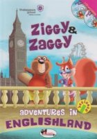 Ziggy & Zaggy - Adventures in Englishland (2 CD-uri cadou)