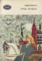 Zina Zinelor - Basme, Legende, Snoave