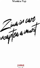 Ziua în care noaptea murit