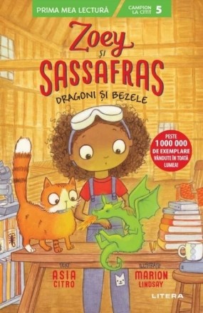 Zoe şi Sassafras : monştri şi bezele